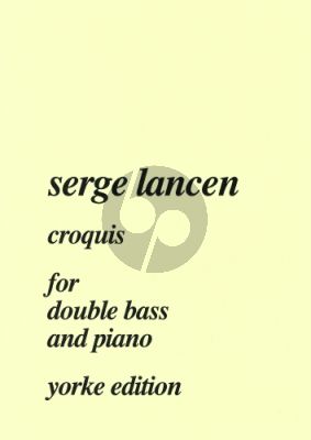 Lancen Croquis for Double Bass and Piano