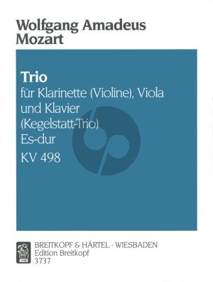 Mozart Trio Es-dur KV 498 "Kegelstatt" Klarinette [Vi]-Viola-Klavier