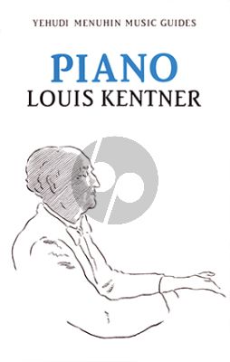 Kentner Piano (Yehudi Menuhin Music Guides)
