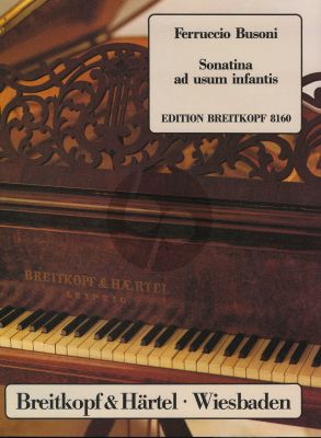 Busoni Sonatina ad usum infantis K 268 Piano solo