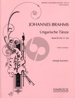 Brahms Hungarian Dances Vol.3 No.11-16 for Violin and Piano (Edited by Joseph Joachim)