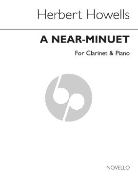 Howells A Near-Minuet for Clarinet and Piano