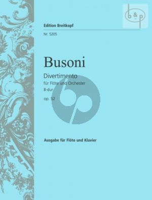 Busoni Divertimento B-dur Op.52 (BV.285) Flöte-Klavier