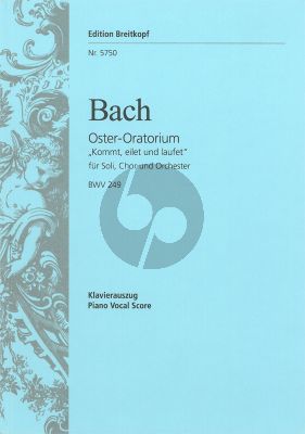 Bach Oster-Oratorium BWV 249 (Kommt, eilet und laufet) KA