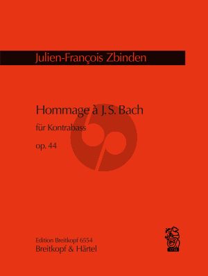 Zbinden Hommage a J.S.Bach op.44 Kontrabass solo