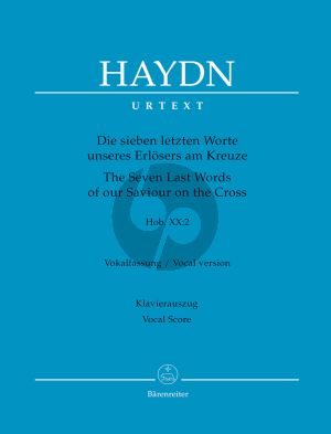 Haydn Die Sieben Letzten Worte unseres Erlosers am Kreuze Hob.XX:2 Soli-Choir-Orch. Vocal Score (germ.) (Hubert Unverricht)