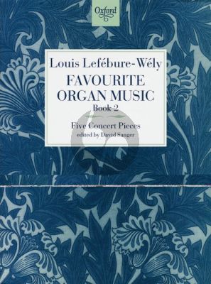 Lefebure/Wely Favourite Organ Music Vol. 2 (5 Concert Pieces) (edited by David Sanger)