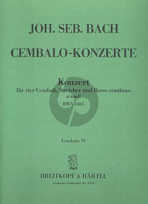 Concerto a-moll BWV 1065 4 Cembali-Str.-Bc Cembalo 4 Stimme