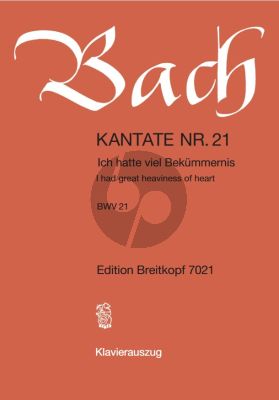 Bach Kantate No.21 BWV 21 - Ich hatte viel Bekummernis (I had great heaviness of heart) Klavierauszug (Deutsch/Englisch)