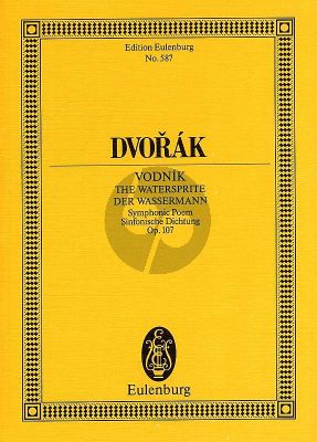 Dvorak Vodník - Der Wassermann Op.107 B 195 (Sinfonische Dichtung Sympony Orchestra) (Study Score)