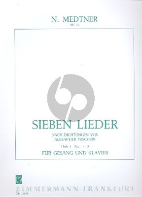 Medtner 7 Lieder nach Dichtungen von Puschkin Op.52 Vol.1 fur Gesang und Klavier (Deutsch/English/Russisch)