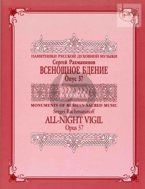 Rachmaninoff All-Night Vigil Op.37 Vocal Score (Edited by Vladimir Morosan and Alexander Ruggieri) (Russian with Transliteration)