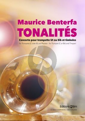Benterfa Tonalites Concerto Trompette C or Bb and Timpani (Level: Intermediate / Advanced)