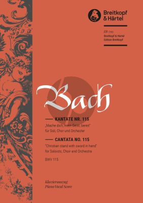 Bach Kantate BWV 115 - Mach dich, mein Geist, bereit (Christian stand with sword in hand) (Klavierauszug) (deutsch/englisch)
