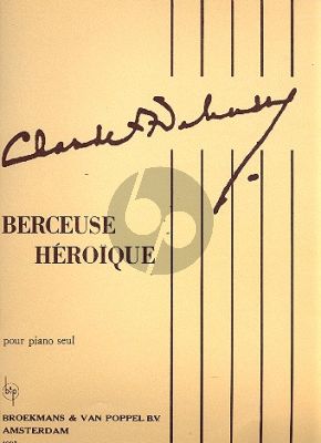 Debussy Berceuse Heroique (Original)