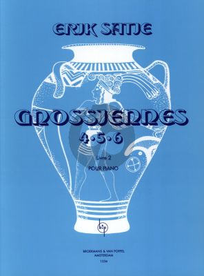 Satie Gnossiennes Vol.2 No. 4 - 5 - 6 for Piano (Edited by Gerard Hengeveld)