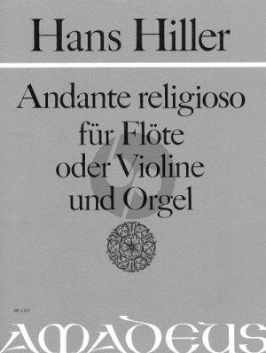 Hiller Andante Religioso Op. 6 Flöte oder Violine und Orgel (Bernhard Pauler)
