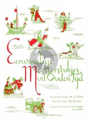 Cohen Eenvoudige Meesterstukjes uit Ouden Tijd (26 Easy Master-Pieces) (edited by Ber Joosen)