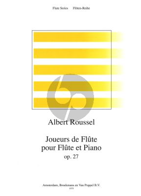 Roussel Joueurs de Flute Op.27 Flute-Piano (Roorda)