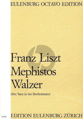 Liszt Mephistos Walzer No.1 (Der Tanz in der Dorfschenke) Orchester Partitur (Edited by Imre Sulyok)