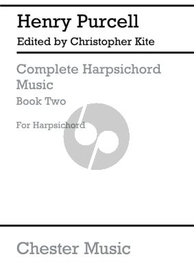 Purcell Complete Harpsichord Music Vol. 2 (edited by Christopher Kite)