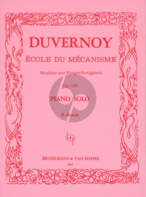 Duvernoy Ecole du Mecanisme Op.120 Piano (G. Roelé) (Broekmans)