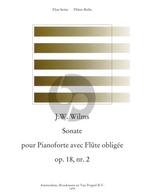 Wilms Sonate pour Pianoforte avec Flute obligee Op.18 No.2 (edited by Rien de Reede)