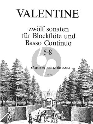 Valentine 12 Sonaten Vol. 2 No. 5 - 8 Altblockflöte (Flöte) und Bc (Walter Kolneder)