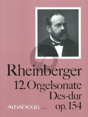 Rheinberger Sonate No.12 Des-dur Opus 154 Orgel (Bernhard Billeter)