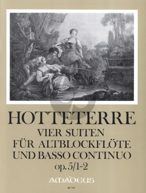 Hotteterre 4 Suiten Op.5 Vol.1 (No.1-2) Altblockflöte und Bc (ed. Manfredo Zimmermann)