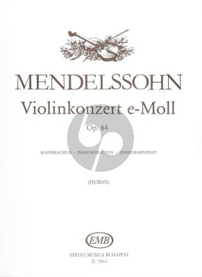 Mendelssohn Violin Concerto E-minor Op.64 (Jeno Hubay)