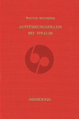 Kolneder Aufführungspraxis bei Vivaldi