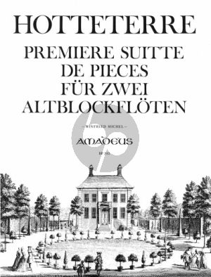 Hotteterre Premiere Suitte de Pieces Op.4