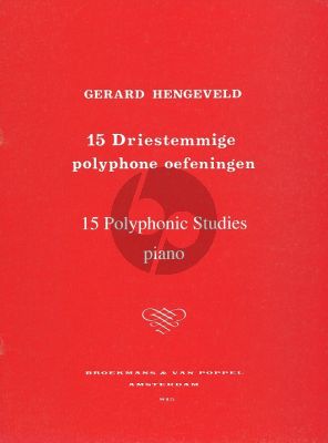 Hengeveld 15 Three-Part Polyphonic Studies