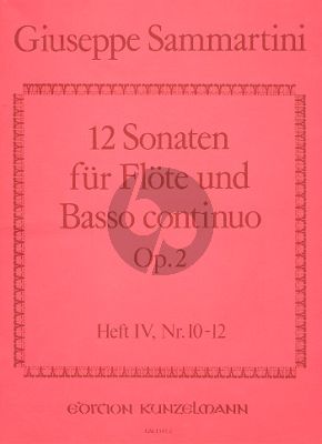 Sammartini 12 Sonaten Op.2 Vol.4 (No.10 - 12) Flöte-Bc (Istvan Mariassy)