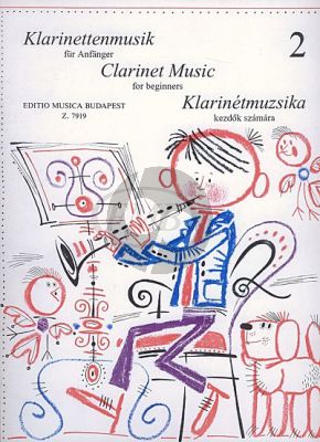 Clarinet-Music for Beginners Vol.2 Clarinet[Bb]-Piano (edited by István Máriássy and János Kuszing)