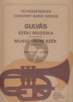 Gulya Music from Szek for Wind Band (Score)