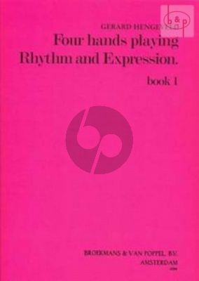 Hengeveld Four Hands Playing Rhythm and Expression Vol.1 Piano 4 Hands