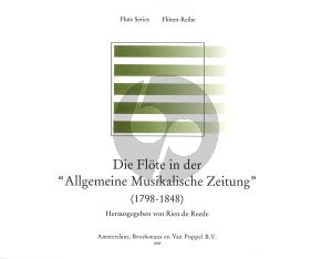 Die Flöte in der 'Allgemeine Musikalische Zeitung' (1798 - 1848)