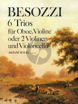 Besozzi 6 Trios Oboe-Violine oder 2 Violinen mit Violoncello oder Fagott (Stimmen) (Jürg Stenzl)