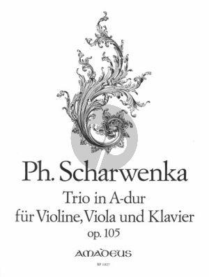 Scharwenka Trio A-dur Op.105 Violine-Viola und Klavier (Part./Stimmen) (Bernhard Pauler)