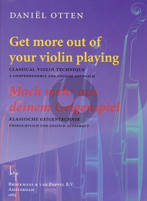 Otten Get more out of your Violin Playing (Classical Violin Technique)