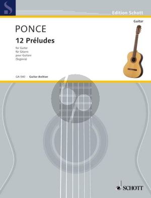 Ponce 12 Preludes Gitarre (Andres Segovia)
