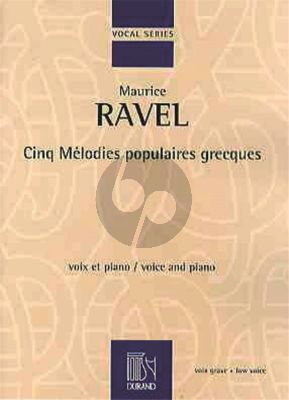 Ravel 5 Melodies Populaires Grecques Low Voice-Piano