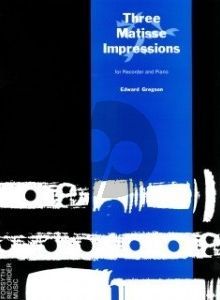 Gregson 3 Matisse Impressions Treble Recorder and Piano