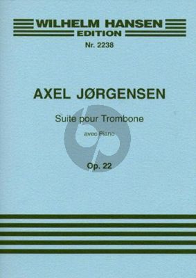 Jorgensen Suite Opus 22 for Trombone and Piano