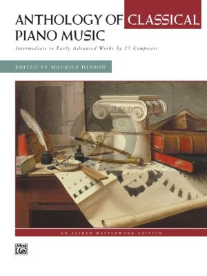 Album Anthology of Classical Piano Music (Bk) (Edited by Maurice Hinson) (Intermediate to Early Advanced Works by 27 Composers)