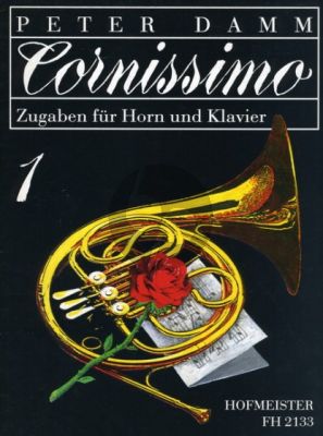 Cornissimo Vol.1 Horn-Klavier (Zugaben für Horn) (Peter Damm)