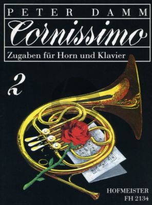 Cornissimo Vol.2 Horn-Klavier (Zugaben für Horn) (Peter Damm)