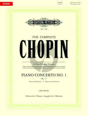 Chopin Concerto No.1 Op.11 (Piano-Orch.) (ed. 2 pianos) (edited by John Rink) (Peters New Critical Ed.)